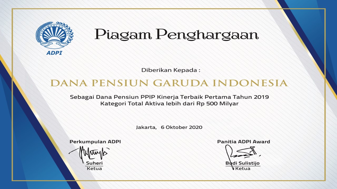 Dana Pensiun Garuda Indonesia Mendapatkan  Penghargaan ADPI AWARD Sebagai Dana Pensiun PPIP KinerjaTerbaik Pertama Tahun 2019